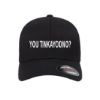 Picture of YOU TINKAYOONO? Embroidered Flexfit Fitted Ball Cap